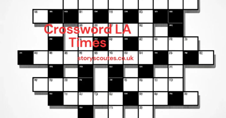 Crossword LA Times: A Complete Guide to One of America’s Favorite Puzzles