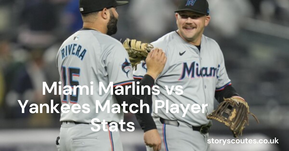 Miami Marlins vs Yankees Match Player Stats