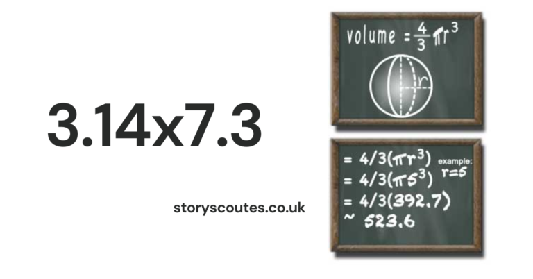 3.14×7.3 – A Deep Dive into Mathematical Concepts