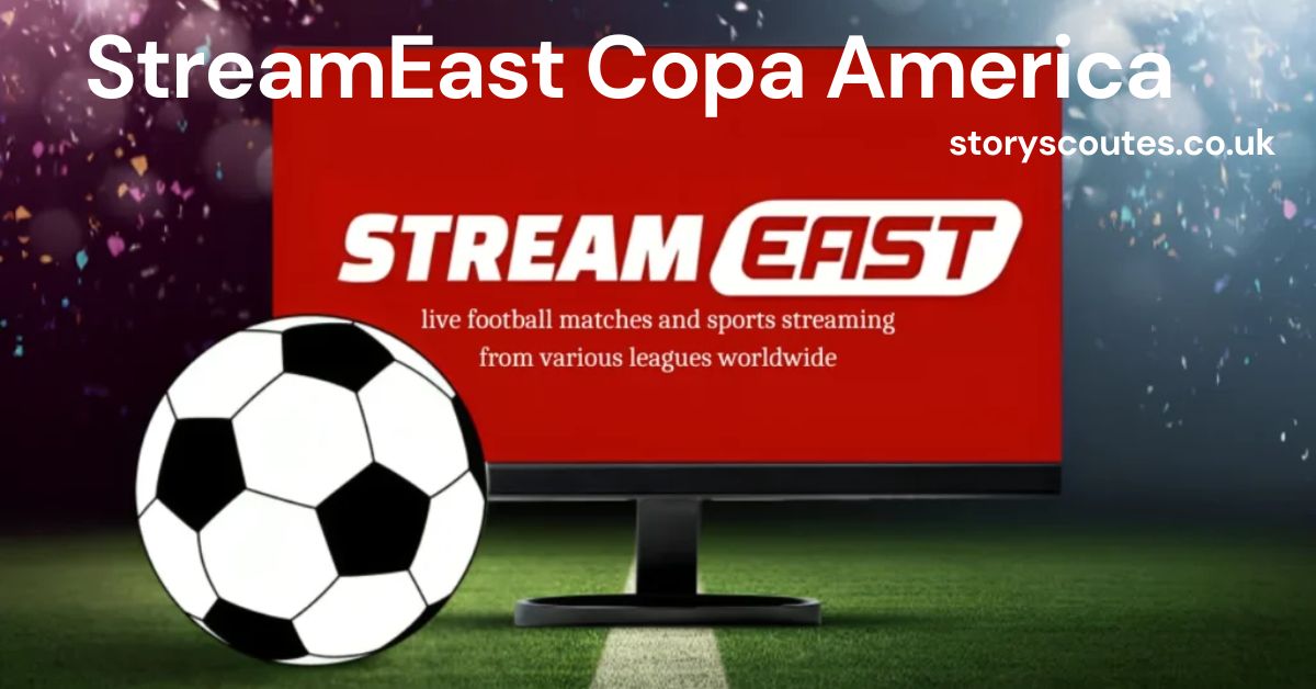 StreamEast Copa America