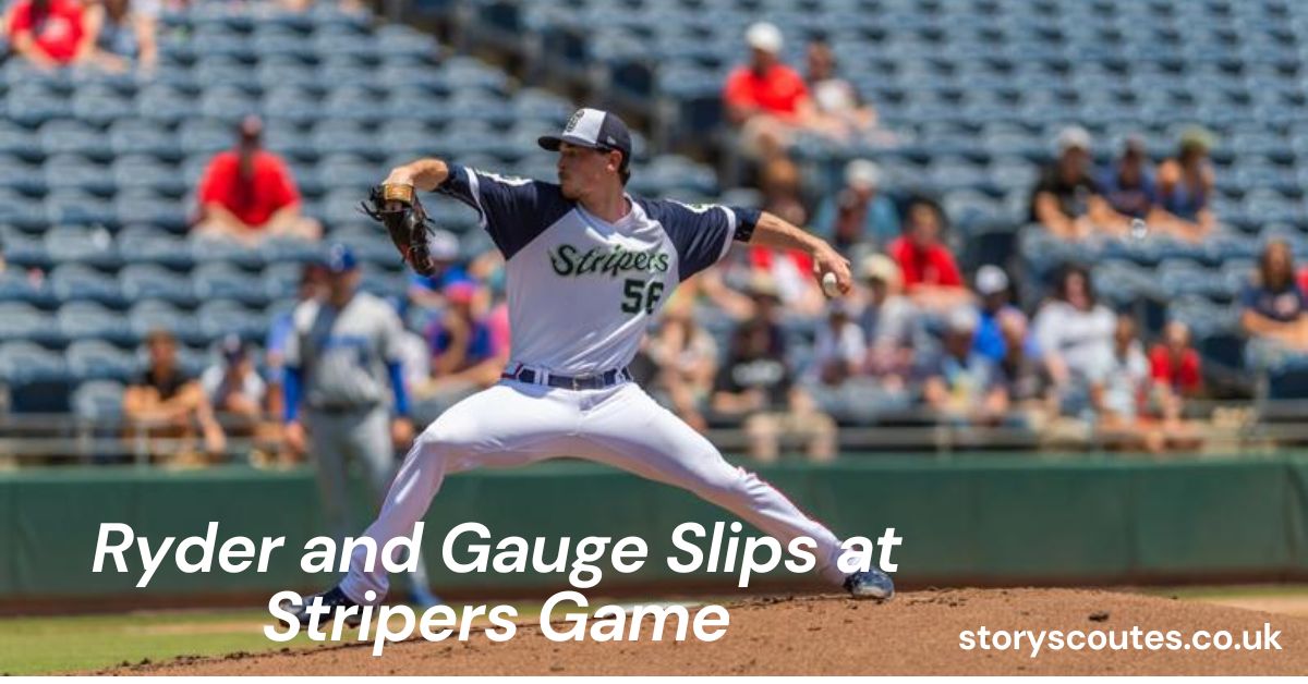 Ryder and Gauge Slips at Stripers Game