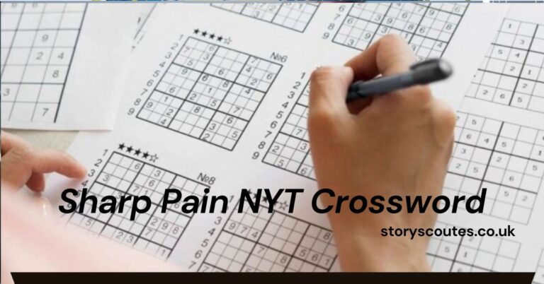 Sharp Pain NYT Crossword : A Comprehensive Guide