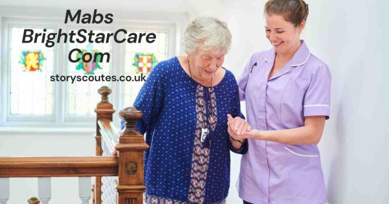 Mabs BrightStarCare Com: Your Trusted Home Healthcare Partner